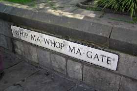 Whip Ma Whop Ma Gate in York